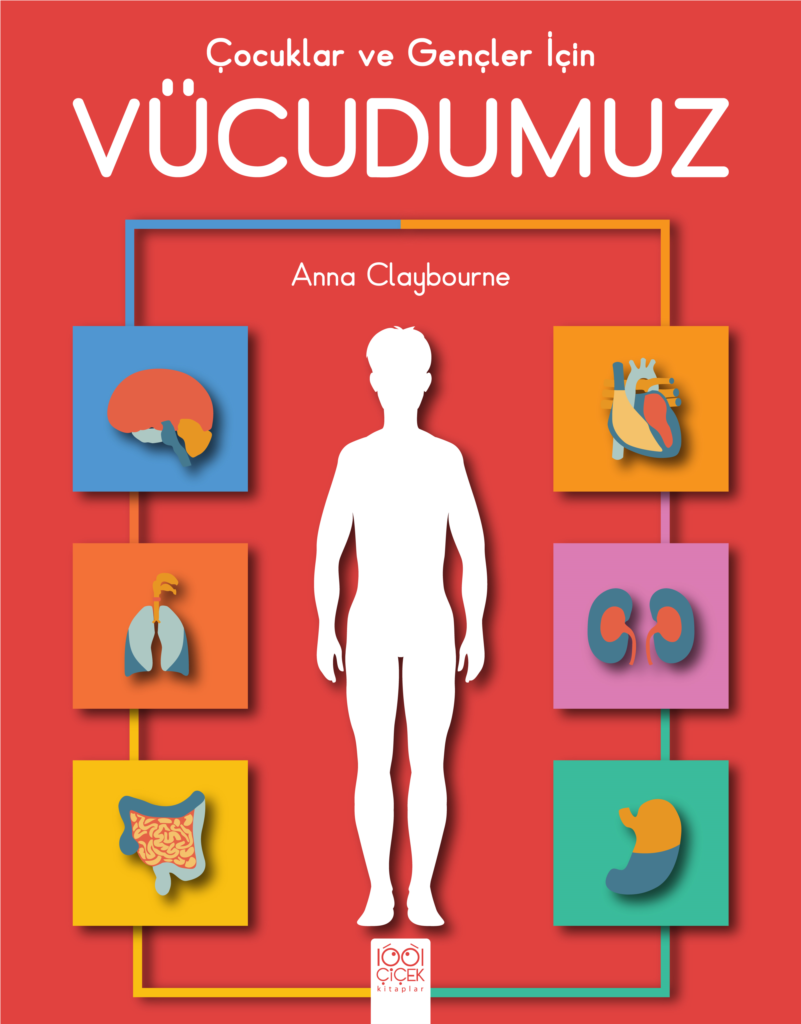 Çocuklar ve Gençler için Vücudumuz