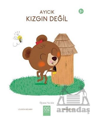 Ayıcık Kızgın Değil - Öğrenen Yavrular