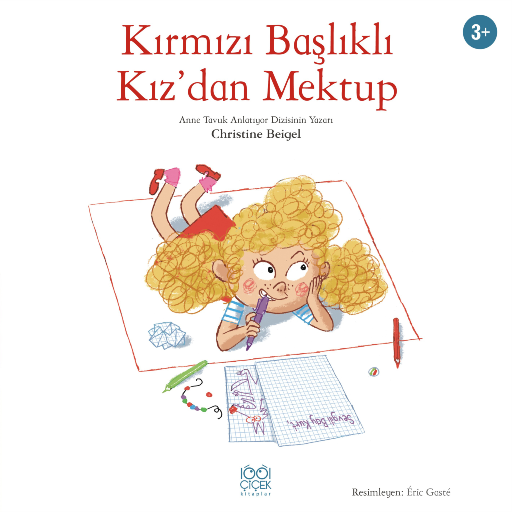 Kırmızı Başlıklı Kız'dan Mektup Christine Beigel Kırmızı Başlıklı Kız'dan Mektup Christine Beigel