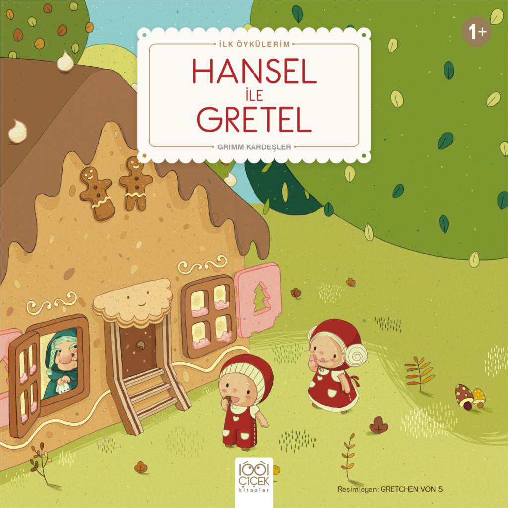 Hansel ile Gretel Grimm Kardeşler Hansel ile Gretel Grimm Kardeşler