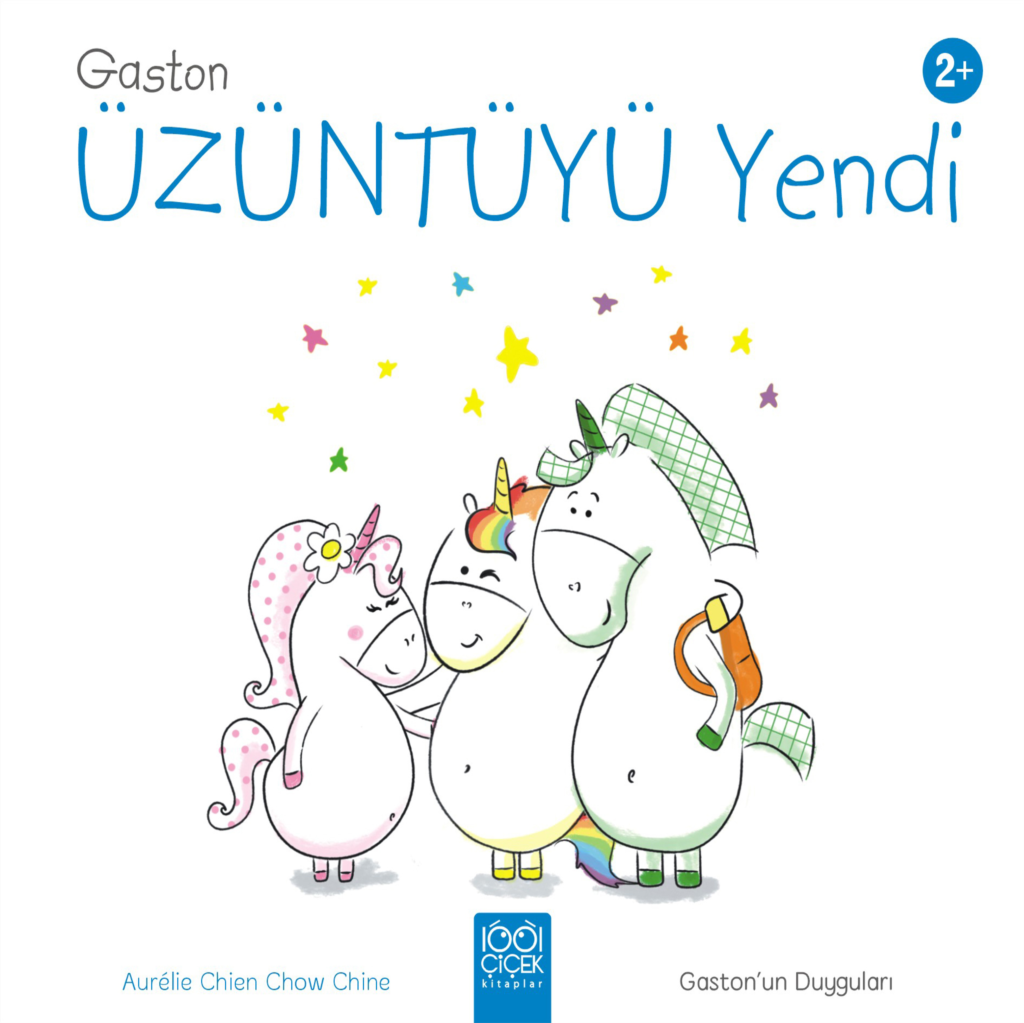 Gaston Artık Üzgün Değil - Gaston’un Duyguları