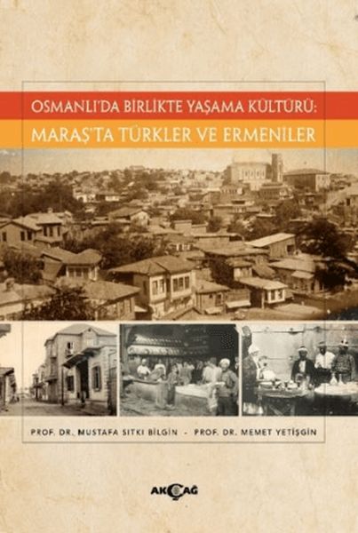 Maraş’ta Türkler ve Ermeniler