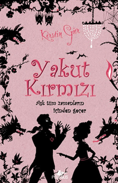 Yakut Kırmızı (Ciltli)  Aşk Tüm Zamanların İçinden Geçer