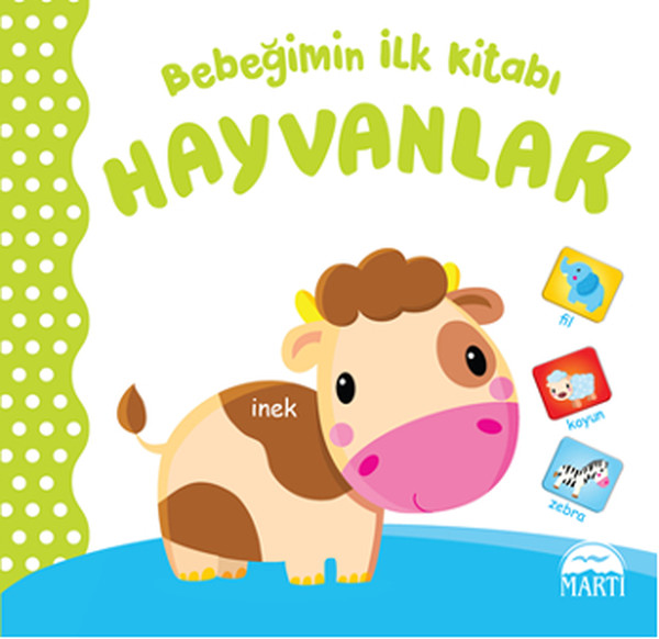 Bebeğimin İlk Kitabı Hayvanlar
