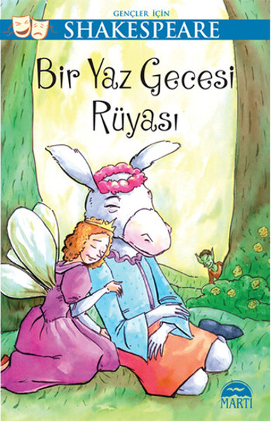 Gençler İçin Shakespeare Bir Yaz Gecesi Rüyası