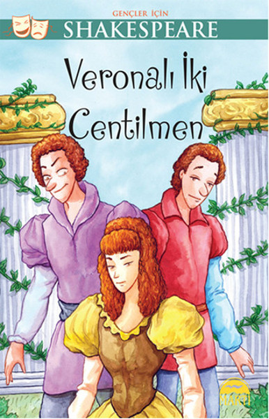 Gençler İçin Shakespeare Veronalı İki Centilmen