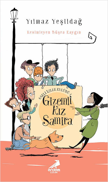 Saklı İzler Kulübü 1 - Gizemli Kız Samira