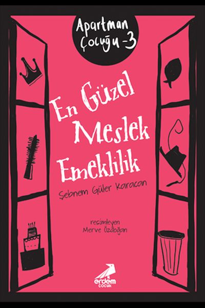 En Güzel Meslek Emeklilik; Apartman Çocuğu 3