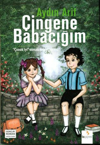 Çingene Babacığım /  "Çoook İyi " Olmak Mümkün mü?