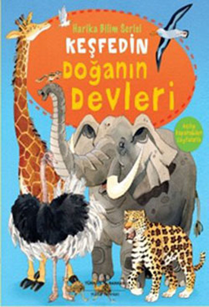 Harika Bilim Serisi: Keşfedin Doğanın Devleri