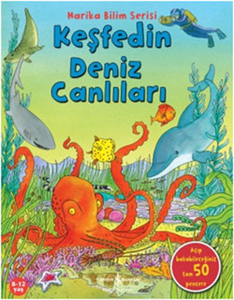 Harika Bilim Serisi: Keşfedin Deniz Canlıları
