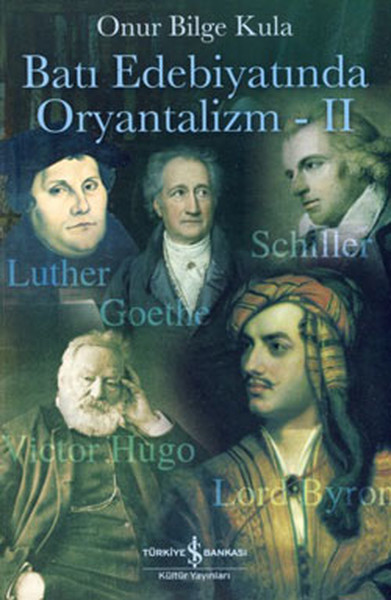 Batı Edebiyatında Oryantalizm -II
