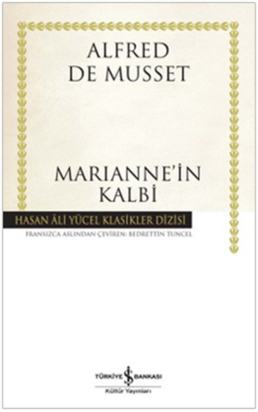 Marianne'in Kalbi - Hasan Ali Yücel Klasikleri (Cillti)