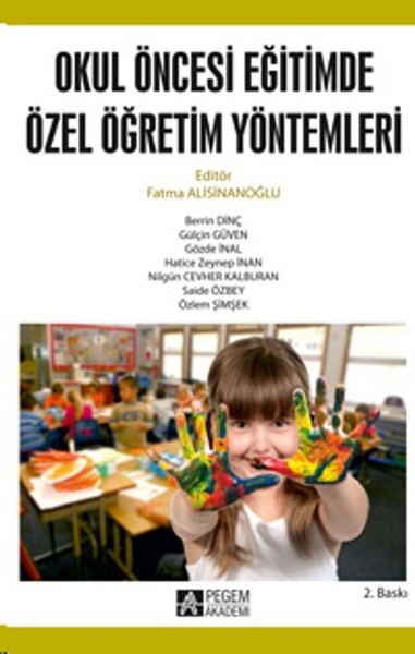 Okul Öncesi Dönemde Özel Öğretim Yöntemleri