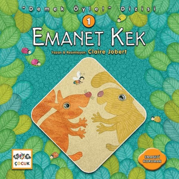 Emanet Kek - Demek Öyle! Dizisi 1