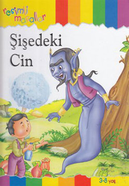Şişedeki Cin (Ciltli); Resimli Masallar,3-8 Yaş