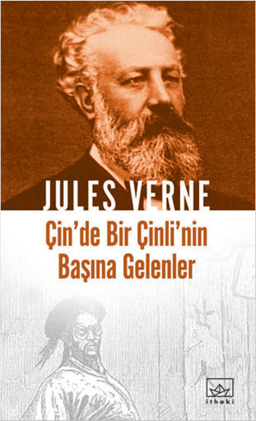 Jules Verne Kitaplığı-44: Çin'de Bir Çinli'nin Başına Gelenler