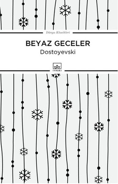 Beyaz Geceler / Dünya Klasikleri