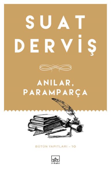 Anılar, Paramparça