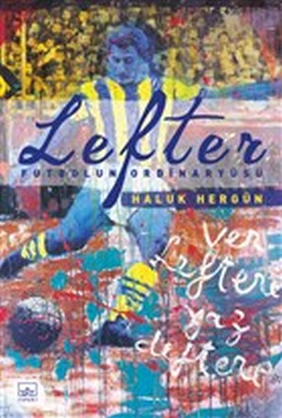 Lefter - Futbolun Ordinaryüsü - Ciltli