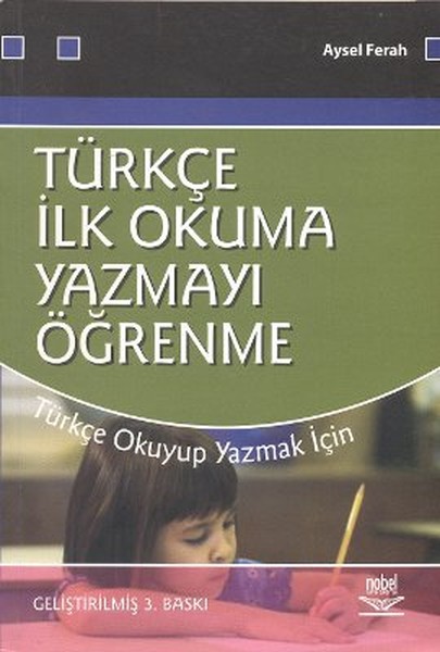 Türkçe İlk Okuma-Yazmayı Öğrenme