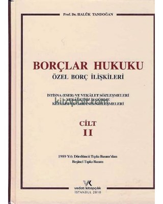 Borçlar Hukuku  Özel Borç İlişkileri Cilt II