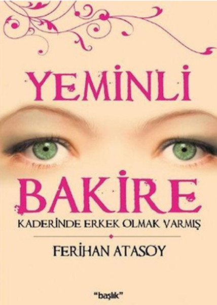 Yeminli Bakire  Kaderinde Erkek Olmak Varmış