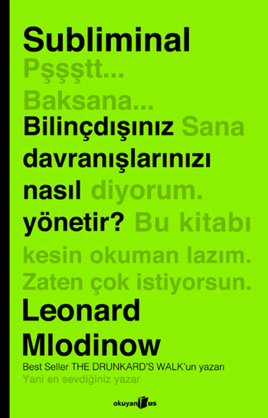 Subliminal  Bilinçdışınız Davranışlarınızı Nasıl Yönetir?