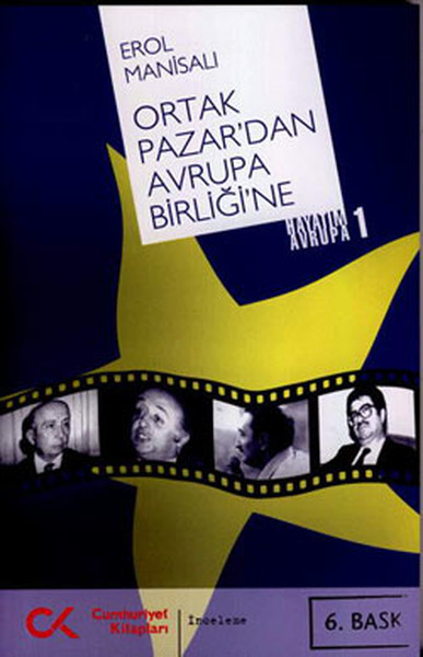 Ortak Pazardan Avrupa Birliğine  Hayatım Avrupa-1