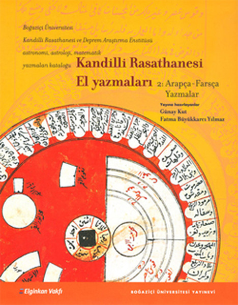 Kandilli Rasathanesi El Yazmaları 2  Arapça-Farsça Yazmalar