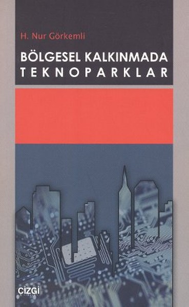Bölgesel Kalkınmada Teknoparklar