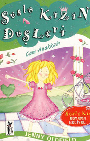Süslü Kızın Düşleri / Cam Ayakkabı