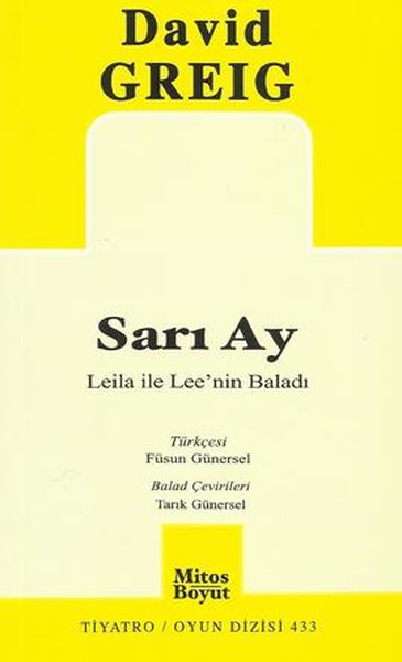 Sarı Ay  Leila ile Lee'nin Baladı