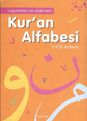 Kur'an Alfabesi / Uygulamalı ve Alıştırmalı