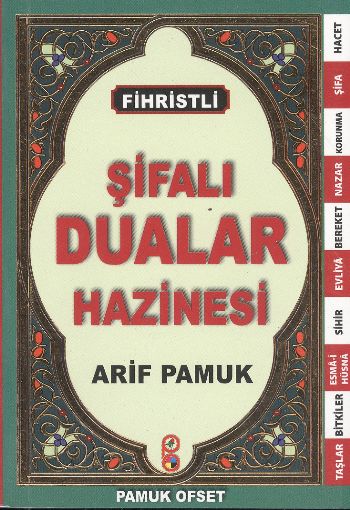 Şifalı Dualar Hazinesi (Dua-126, Cep Boy, Fihristli)
