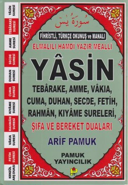 Fihristli Türkçe Okunuş ve Manalı Yasin (Yas-112, Rahle Boy); Tebarake, Amme, Vakıa