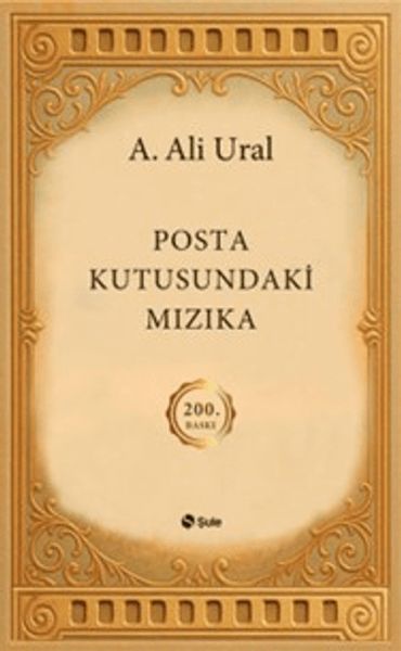Posta Kutusundaki Mızıka (200. Özel Baskı)