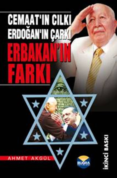 Erbakan'ın Farkı  Cemaat'ın Cılkı Erdoğan'ın Çarkı
