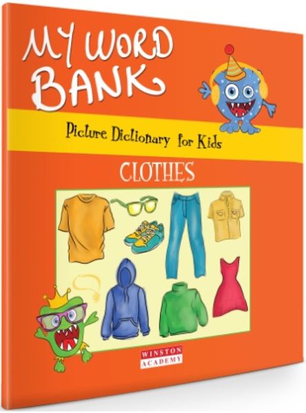 Picture Dictionary For Kids-My Word Bank-Clothes