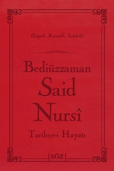 Tarihçe-i Hayat (Büyük Boy - İki Renk)