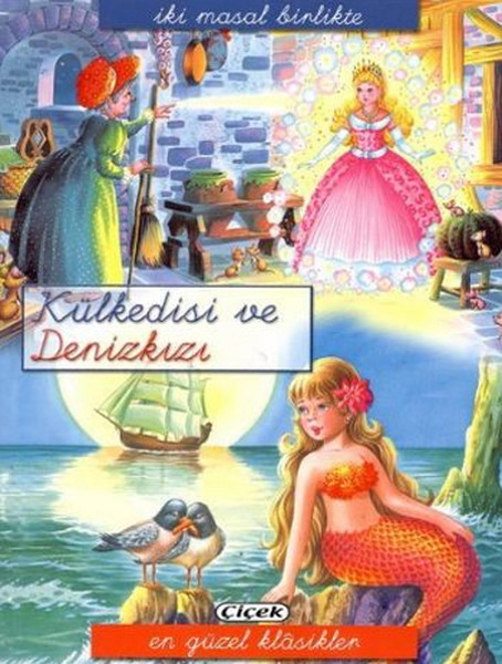İki Masal Birlikte - Külkedisi ve Denizkızı