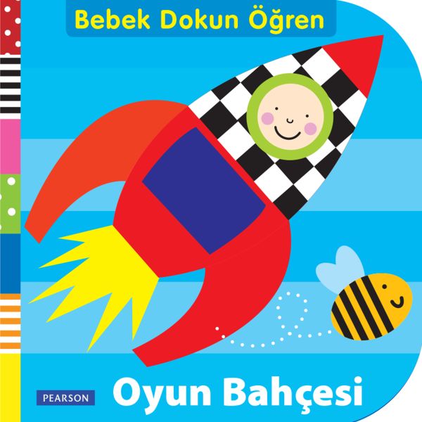 Bebek Dokun ve Öğren : Oyun Bahçesi