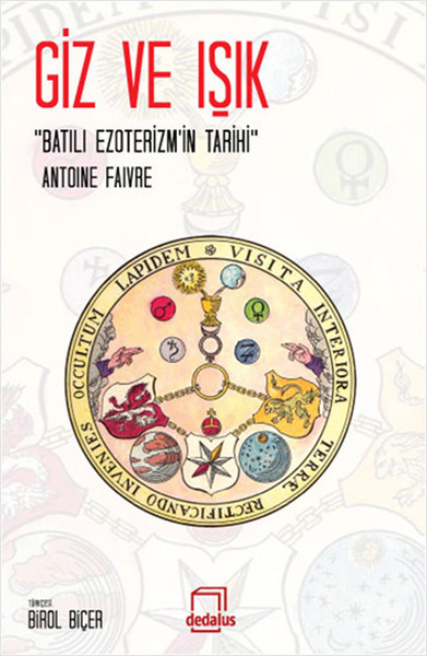 Giz ve Işık  Batılı Ezoterizm'in Tarihi