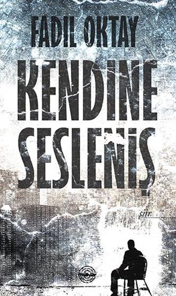 Kendine Sesleniş