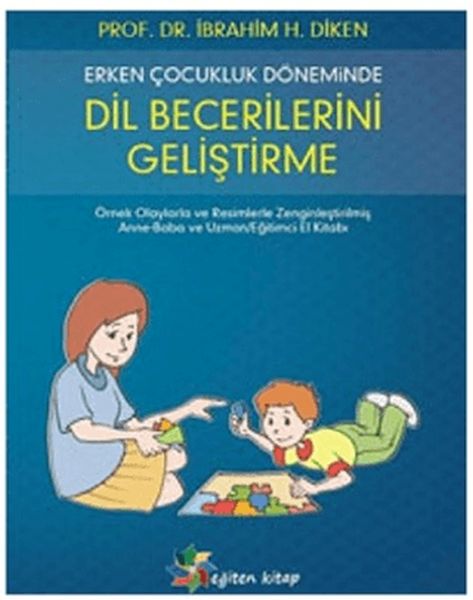 Erken Çocukluk Döneminde Dil Becerilerini Geliştirme