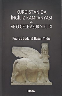 Kürdistan'da İngiliz Kampanyası ve O Gece Asur Yıkıldı