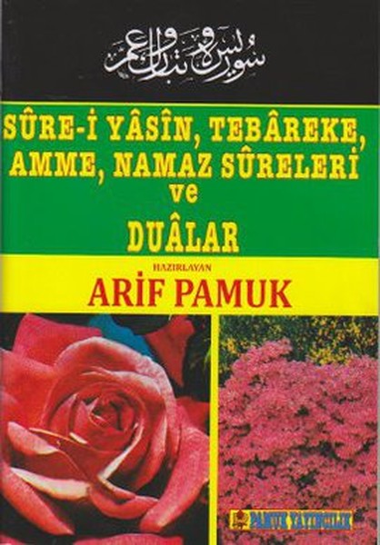 Surei Yasin, Tebareke, Amme, Namaz Sureleri ve Dualar; (Yas-014)