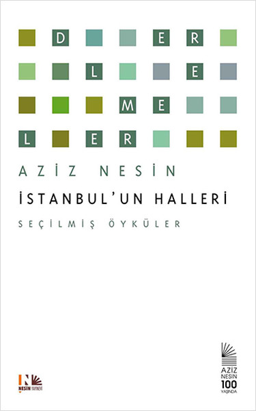 İstanbul'un Halleri; Seçilmiş Öyküler
