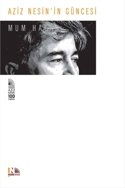 Aziz Nesin'in Güncesi - Mum Hala (Ciltli)