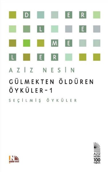 Gülmekten Öldüren Öyküler 1 Seçilmiş Öyküler (Ciltli)